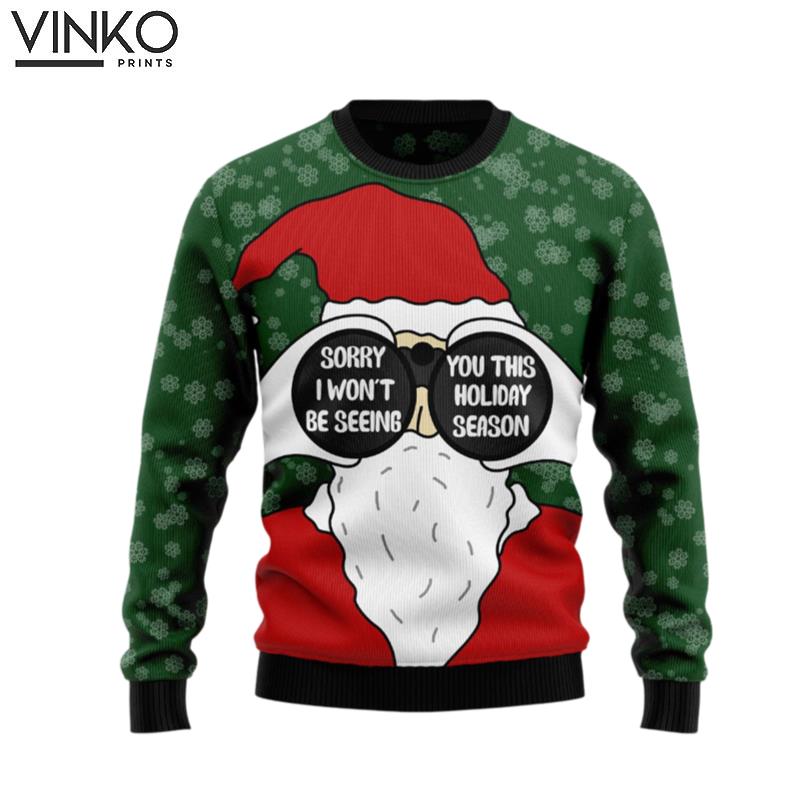 Santa I Wont Be Seeing You TY2310 Ugly Christmas Sweater